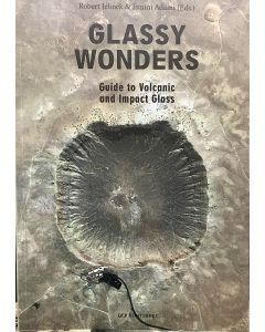 Glassy Wonders Robert Jelinek and Ismini Adami